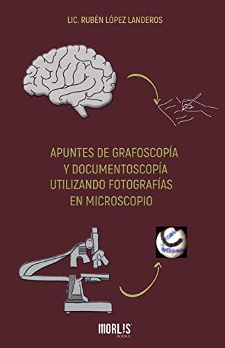 Capa de Apuntes de Grafoscopía Y Documentoscopía Utilizando Fotografías En Microscopio