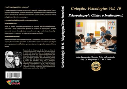 Capa de Coleção: Psicologias Vol. 10: Psicopedagogia Clínica e Institucional.