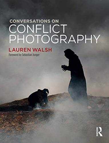 Capa de Conversations on Conflict Photography (English Edition)