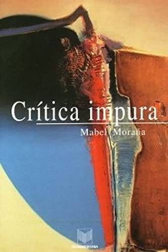 Capa de Crítica impura: Estudios de literatura y cultura latinoamericanas (Spanish Edition)