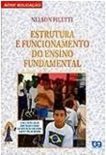 Capa do livro Estrutura e Funcionamento do Ensino Fundamental por Nelson Piletti