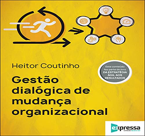Capa de Gestão dialógica de mudança organizacional
