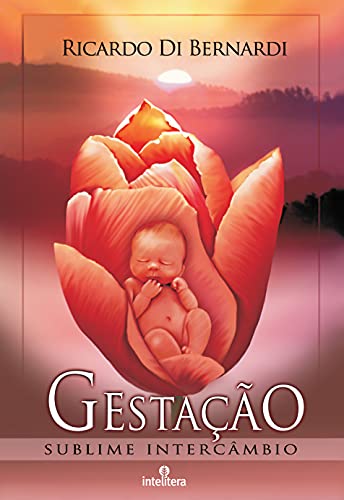 Capa do livro Gestação Sublime intercâmbio por Di Bernardi, Ricardo