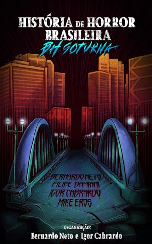 Capa do livro História de Horror Brasileira: BH soturna por Cabrardo, Igor