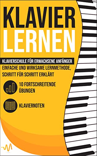 Capa de Klavier Lernen: Klavierschule für erwachsene Anfänger
