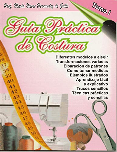 Capa de Libro de costura: corte y confecciones para principiantes y patrones (Libro de costura tomo 1,2 y 3 nº 1) (Spanish Edition)