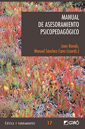 Capa de Manual de Asesoramiento Psicopedagógico (CRITICA Y FUNDAMENTOS nº 17) (Spanish Edition)