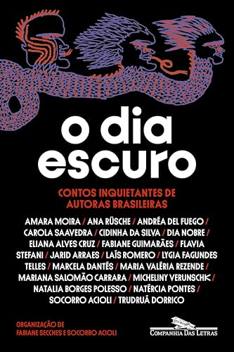 Capa de O dia escuro: Contos inquietantes de autoras brasileiras