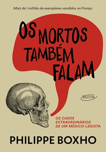 Capa de Os mortos também falam: Os casos extraordinários de um médico-legista