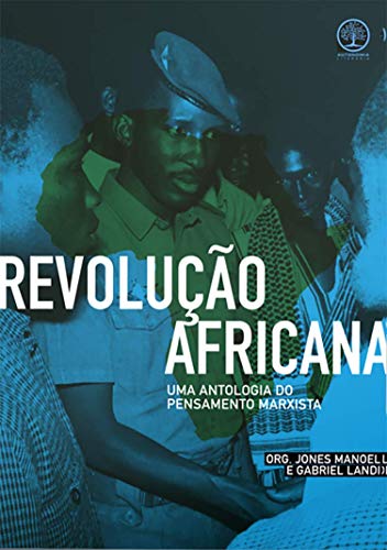 Capa do livro Revolução Africana: uma Antologia do Pensamento Marxista por Fanon, Kwame Nkrumah Frantz