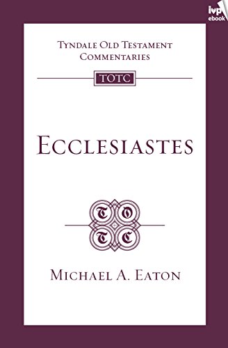 Capa de TOTC Ecclesiastes: Tyndale Old Testament Commentary (English Edition)