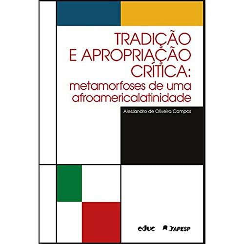 Capa de Tradição e Apropriação Crítica: Metamorfoses de uma Afroamericalatinidade